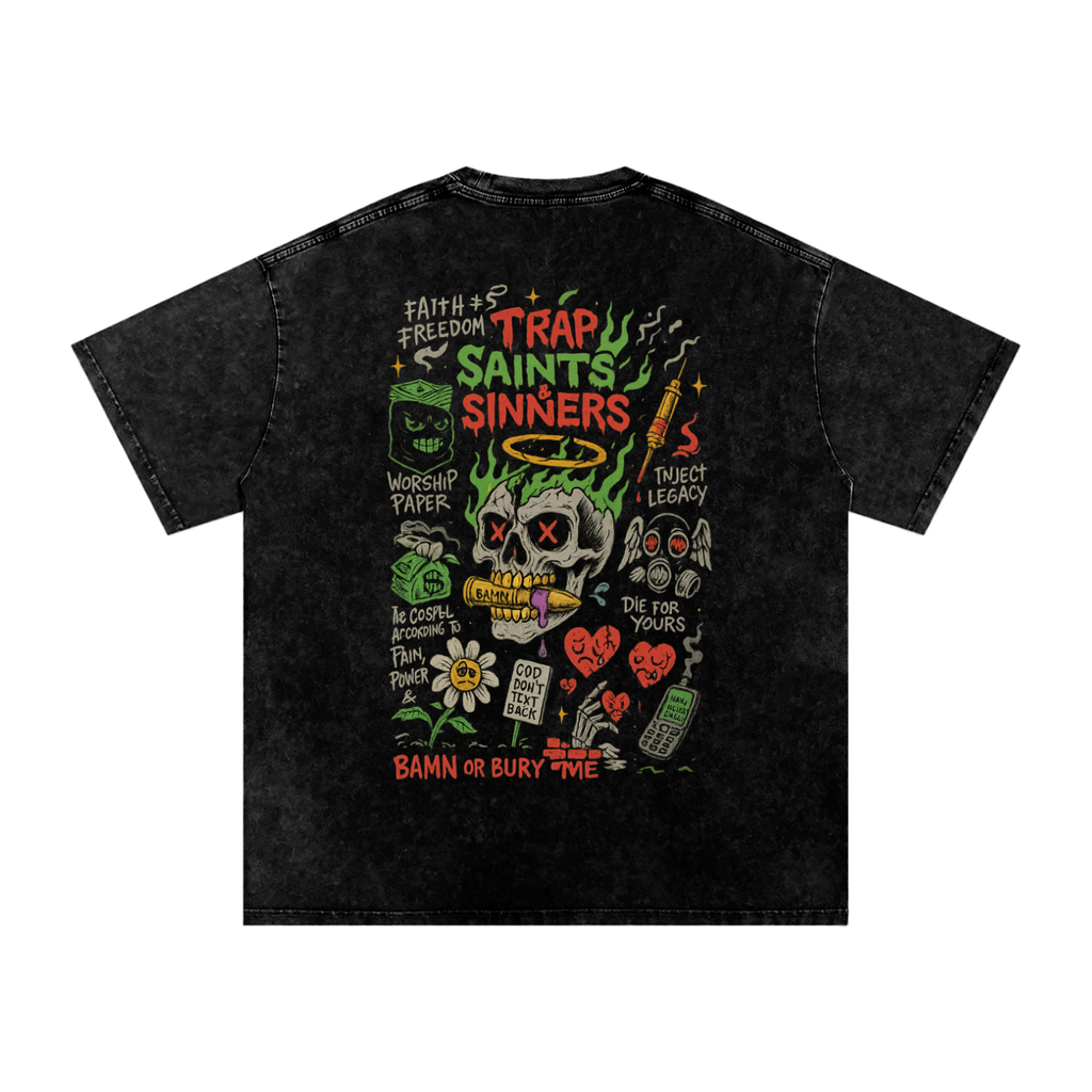 TRAP SAINTS & SINNERS: BAMN or BURY ME