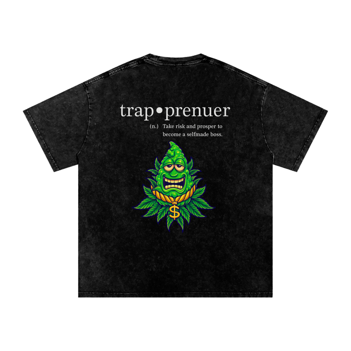 “TRAP•PRENEUR” TEE – DEFINITION OF THE GRIND