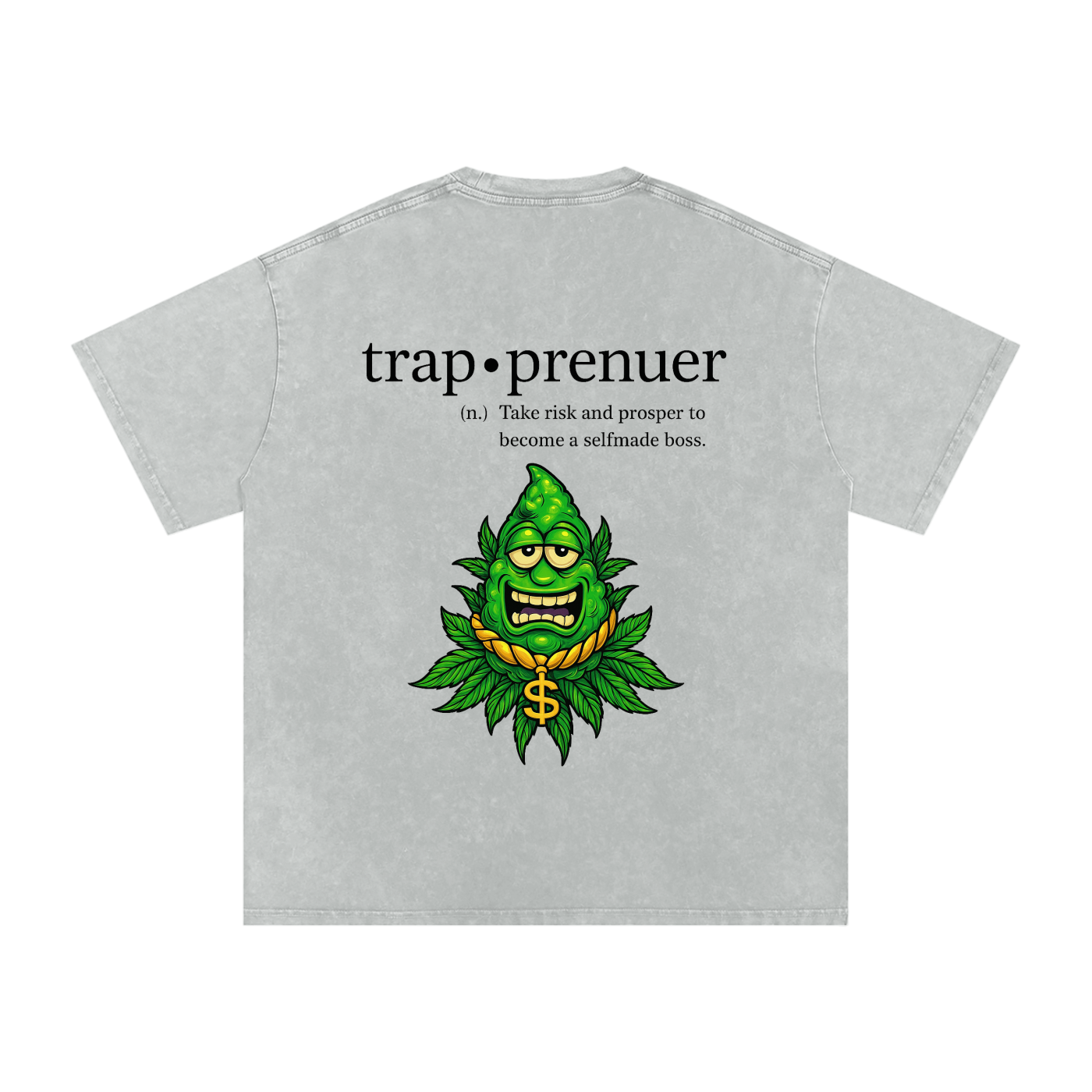 “TRAP•PRENEUR” TEE – DEFINITION OF THE GRIND