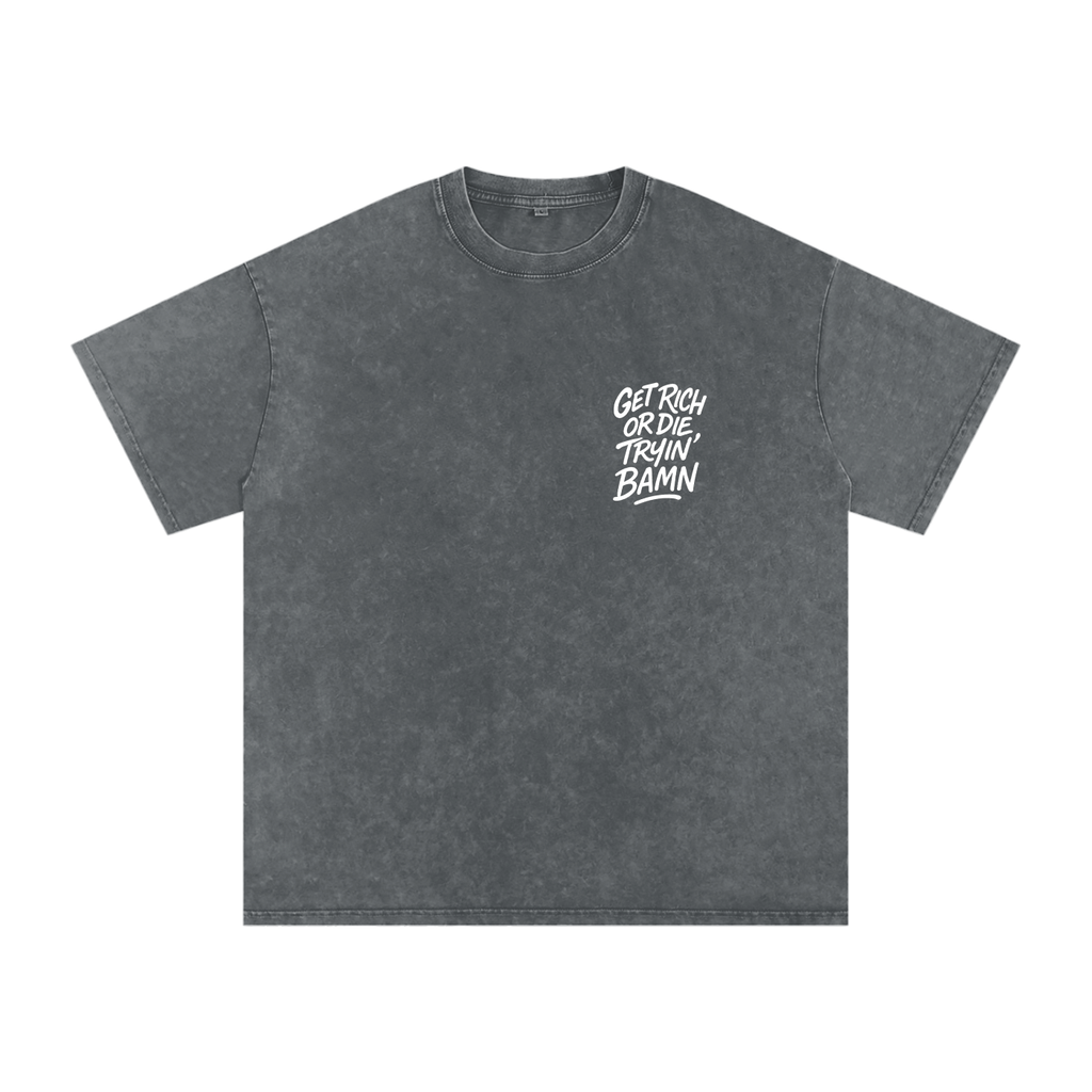 “GET RICH OR DIE TRYIN” TEE – DUST TO DIAMONDS